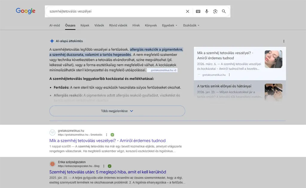 Google keresési találatok a szemhéjtetoválás veszélyei kulcsszóra, ahol egy általunk készített kozmetikai témájú cikk jelenik meg a találati listában és az AI-alapú áttekintésben